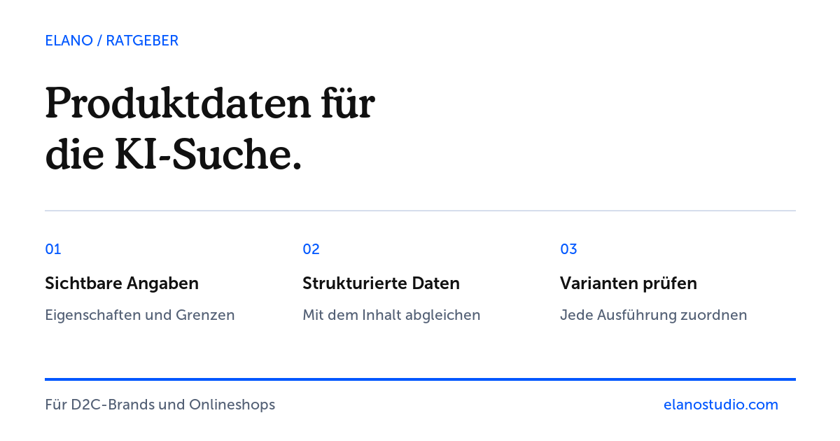 Produktdaten prüfen: sichtbare Angaben, strukturierte Daten und Varianten abgleichen.
